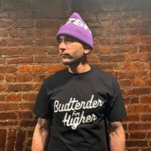 BUDTENDER FOR HIGHER